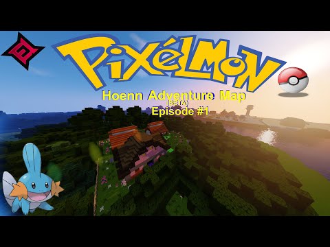 Hoenn Pixelmon Adventure Map (BETA) Episode #1 W/ AshtonCJago & ImElement