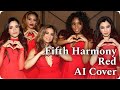 Fifth Harmony - Red | AI Cover