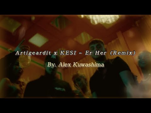 Artigeardit x KESI – Er Her (REMIX)