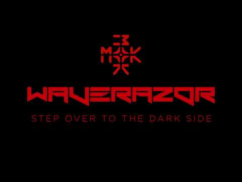 Waverazor Mutant AM Intro