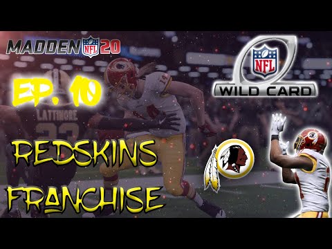 BATTLE IN THE BAYOU! | Madden 20 Washington Redskins Franchise Rebuild | Ep10 WC at Saints