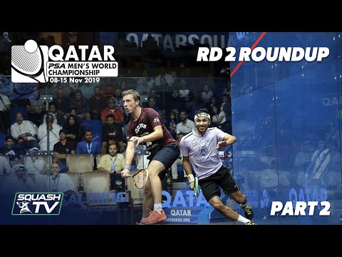 Squash: PSA Men's World Champs 2019-20 - Rd 2 Roundup [Pt.2]