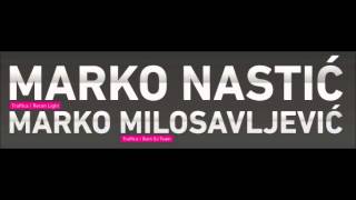 Marko Nastic - Live at KC GRAD - B2B with Marko Milosavljevic  (Part 2)