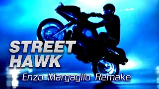 Download lagu Street Hawk Theme (Enzo Margaglio Remake) mp3