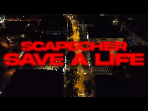 SCAPECHER - SAVE A LIFE 4 UHR 2 Ep (PROD. BY DBokZ Beatz ) 