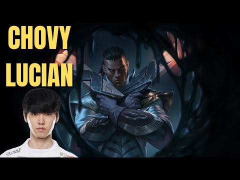 #HLE Chovy Stream Lucian mid lane Full Game