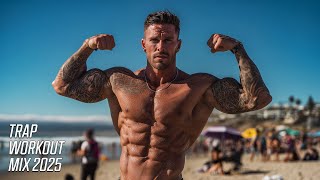 WORKOUT MOTIVATION MUSIC MIX 2025 🔥 POWERFUL HIPHOP TRAP & BASS 🔥 GYM WORKOUT MUSIC