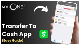 How To Transfer Money From smiONE Card To Cash App ! (2025)