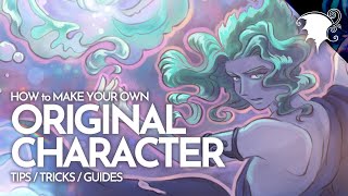 How to make your own ORIGINAL CHARACTER (OC)