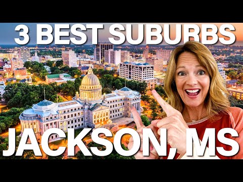 Top 3 Wealthiest Suburbs Of Jackson, MS 2024 | Best Places to Live