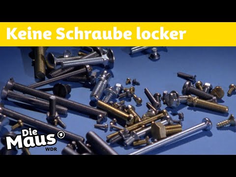 Wie werden Schrauben hergestellt?| DieMaus | WDR