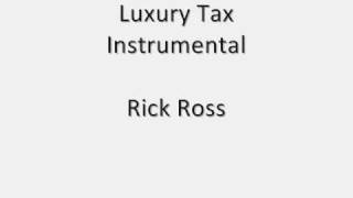 Rick Ross - Luxury Tax Instrumental - Remake