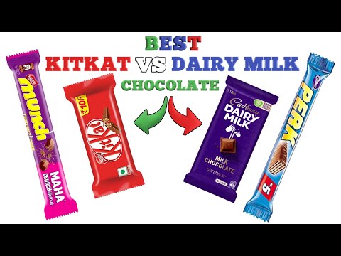 Nestle Munch, Kitkat Vs Cadbury Dairy Milk, Perk Chocolates | Best Kitkat Vs Dairy Milk Chocolates |