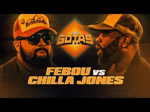 Febou vs Chilla Jones