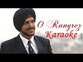 O Rangrez - Bhaag Milkha Bhaag Clean Karaoke