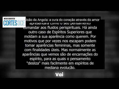 Cortes DcE #603 Pai João da Angola_ a cura do coração através do amor-  Pai João da Angola