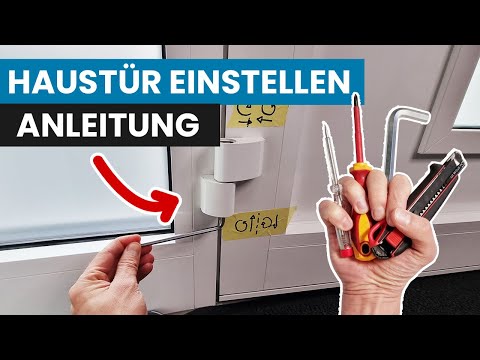 Adjusting your front door: Instructions for contact pressure and door latch | Door rubbing? Lift ...