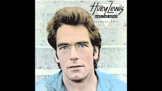 Huey Lewis And The News - 1982 - Hope You Love Me Like You Said You Do