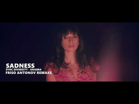 Enigma & Sync Diversity - Sadeness | 2011 | Friso Antonov Remake