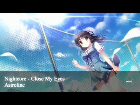 Nightcore - Close My Eyes