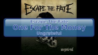 Escape The Fate - One For The Money [Lyrics, HD, HQ]
