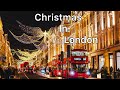 Are You Ready For Christmas Season London United Kingdom UK Travel Vlog Walking Tour 4K