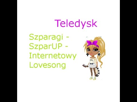 Awataria - Teledysk - SzparUP - Internetowy LoveSong