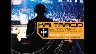 Kai Tracid - Dj Mix Vol.1 CD1