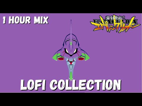 Chill Lofi NEON GENESIS EVANGELION 1 Hour Music Mix | Relax, Sleep, Study, Chill