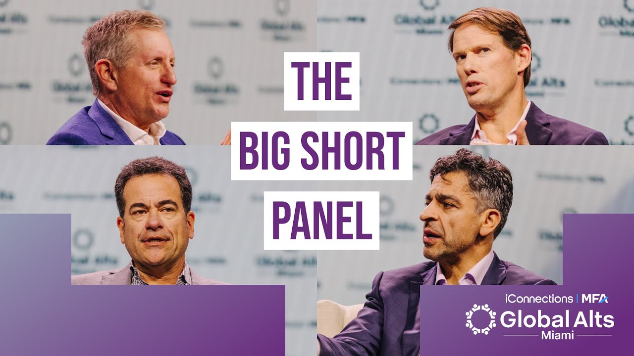 The Big Short Panel: Lessons from the 2008 Crash & Today’s Market | Global Alts 2025