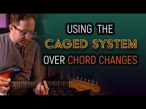 Using the CAGED System to play over chord changes (Part 3 of 3) - Guitar Lesson - EP526