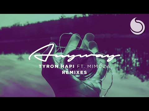 Tyron Hapi Ft. Mimoza - Anyway (Parallax Remix)