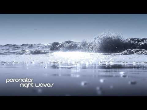 Paronator - Night Waves (Original Mix)
