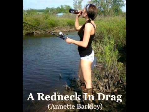 Annette Barkley demo     A REDNECK IN DRAG