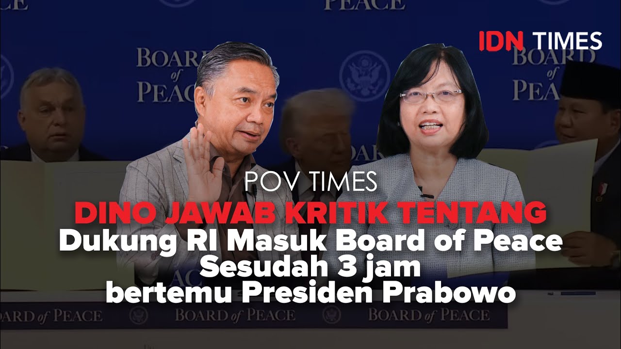 PoV Times : Dino Jawab Kritik Tentang Dukung RI Masuk Board of Peace