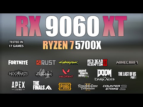 RX 9060 XT + Ryzen 7 5700X : Test in 17 Games - RX 9060 XT Gaming