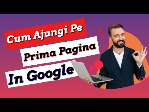 Cum sa ajungi pe prima pagina in google in cateva minute prima pagina google Video oficial