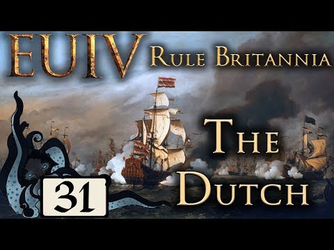 Forming the Netherlands - Europa Universalis IV: Rule Britannia - The Dutch - #31 - (Very Hard)