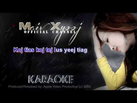 Maiv Xyooj ~ "Hlub Ceev Tau Kev Seev" with Lyrics (Youtube Version)