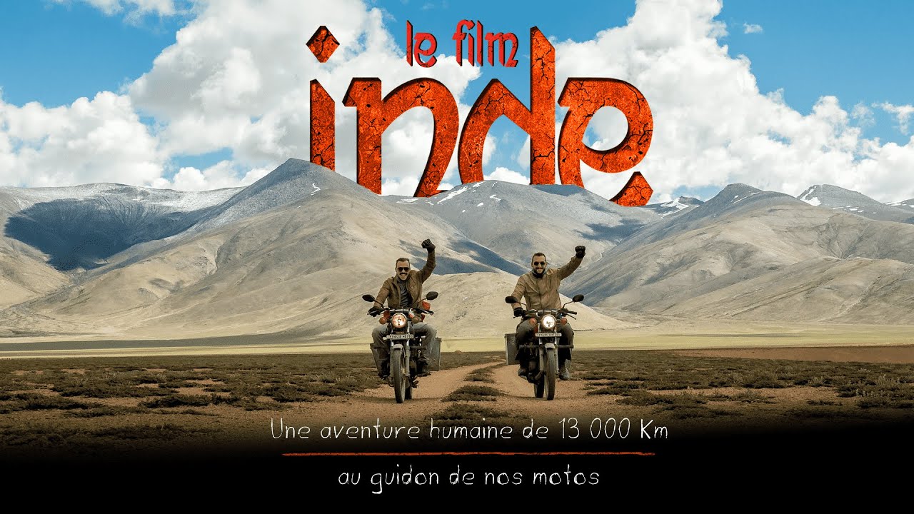 INDE - UNE AVENTURE HUMAINE DE 13.000KM AU GUIDON DE NOS MOTOS