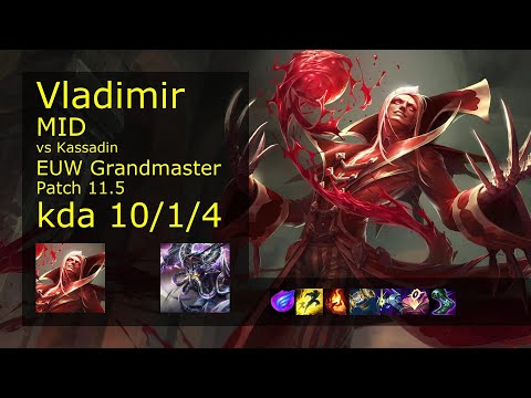 Vladimir vs Kassadin Mid - EUW Grandmaster 10/1/4 Patch 11.5 Gameplay