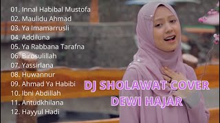 Download lagu DJ Sholawat Cover  Dewi Hajar mp3