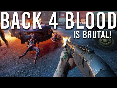 Back 4 Blood is Brutal! ( Part 2 )