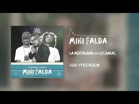 La Mentalidad - Mini Falda (feat. Los Rakas)