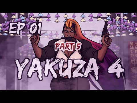 Like A Dragon Marathon - Pt 5 - Yakuza 4  - Ep 01