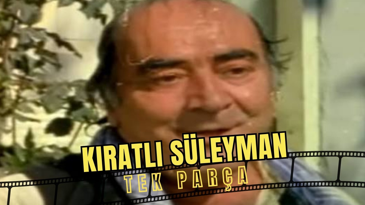 Kıratlı Süleyman | Eski Türk Komedi Filmi