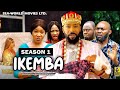 IKEMBA (SEASON 1){TRENDING NOLLYWOOD MOVIE}-2023 LATEST NIGERIAN NOLLYWOOD MOVIE