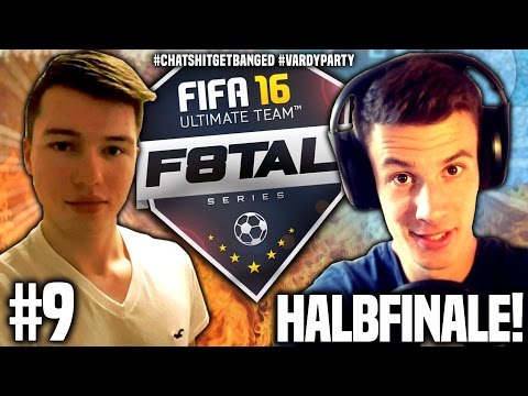 FIFA 16 F8TAL GERMANY #9 - DAS HALBFINALE! PROOWNEZ vs. BADESCHLAPPEN | RB JAMIE VARDY (deutsch)