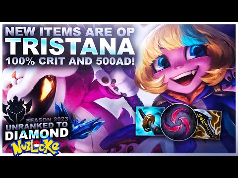 NEW ITEMS ARE NUTS! 500AD +100% CRIT! TRISTANA! - Unranked to Diamond Nuzlocke  | League of Legends