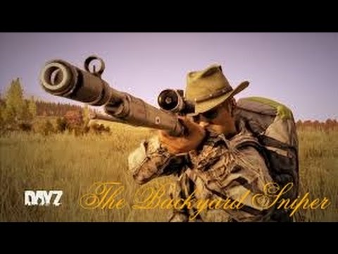 DayZ Standalone   The Backyard Sniper